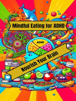cover image of Mindful Eating for ADHD